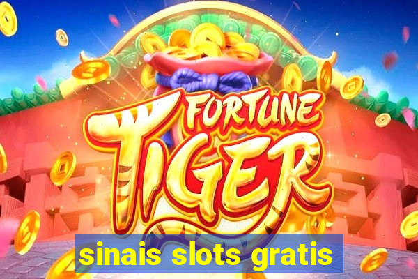 sinais slots gratis